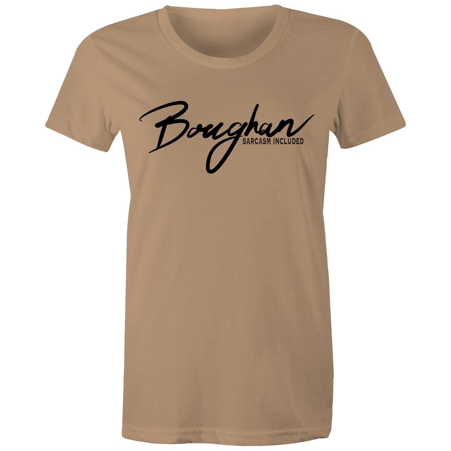 Chic Women's Maple Tee in tan with 'Boughan - Sarcasm Included' script, merging casual style with a playful message.