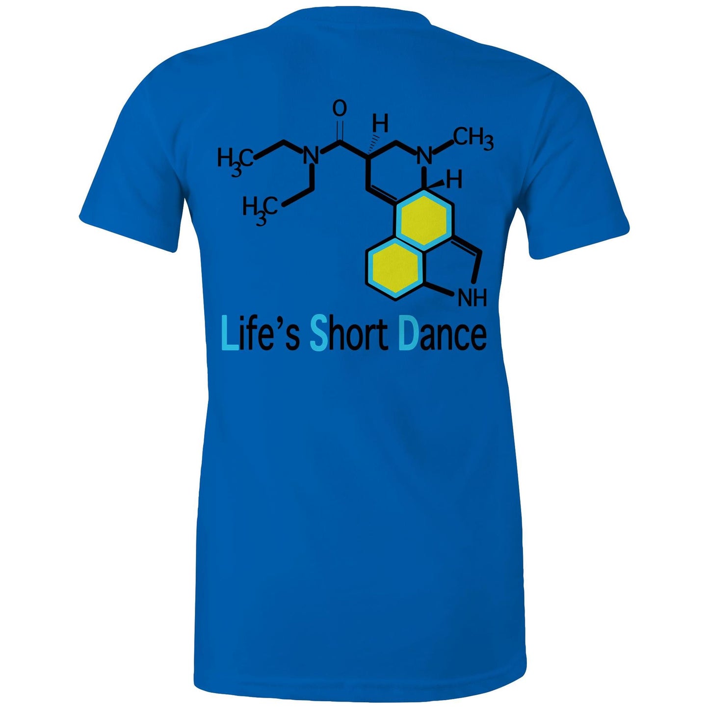 Back view of 'Life’s Short Dance' Women's Bright royal Maple Tee displaying the large molecular graphic and the slogan "life's short dance"