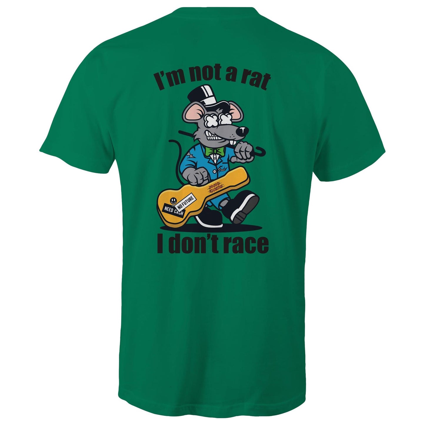 Kelly green mens T-shirt- Graphic print of a rat playing the guitar with 'I'm Not a Rat, I Don't Race' slogan, showcasing a playful nod to music enthusiasts.