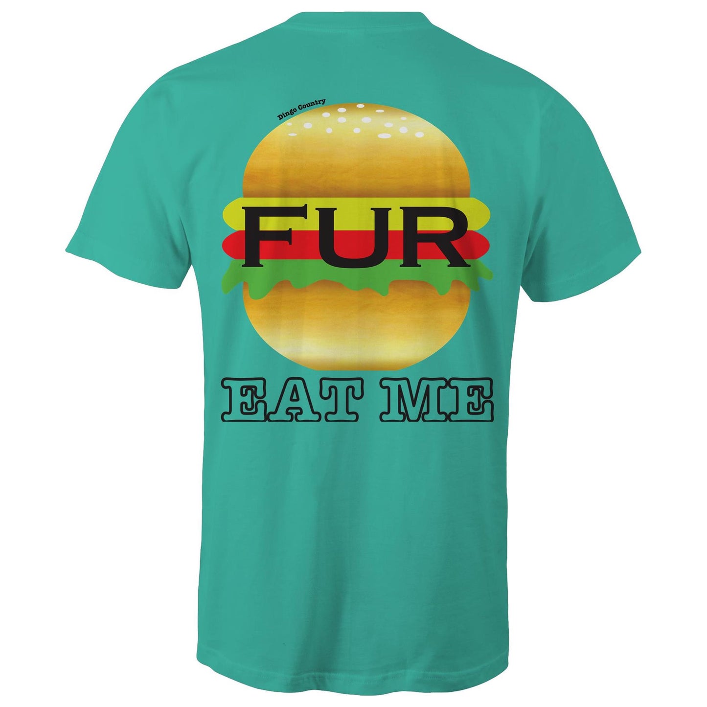 Back of teal t-shirt displaying a humorous 'EAT ME' text with a stylized Fur burger graphic, blending Australian slang with playful design