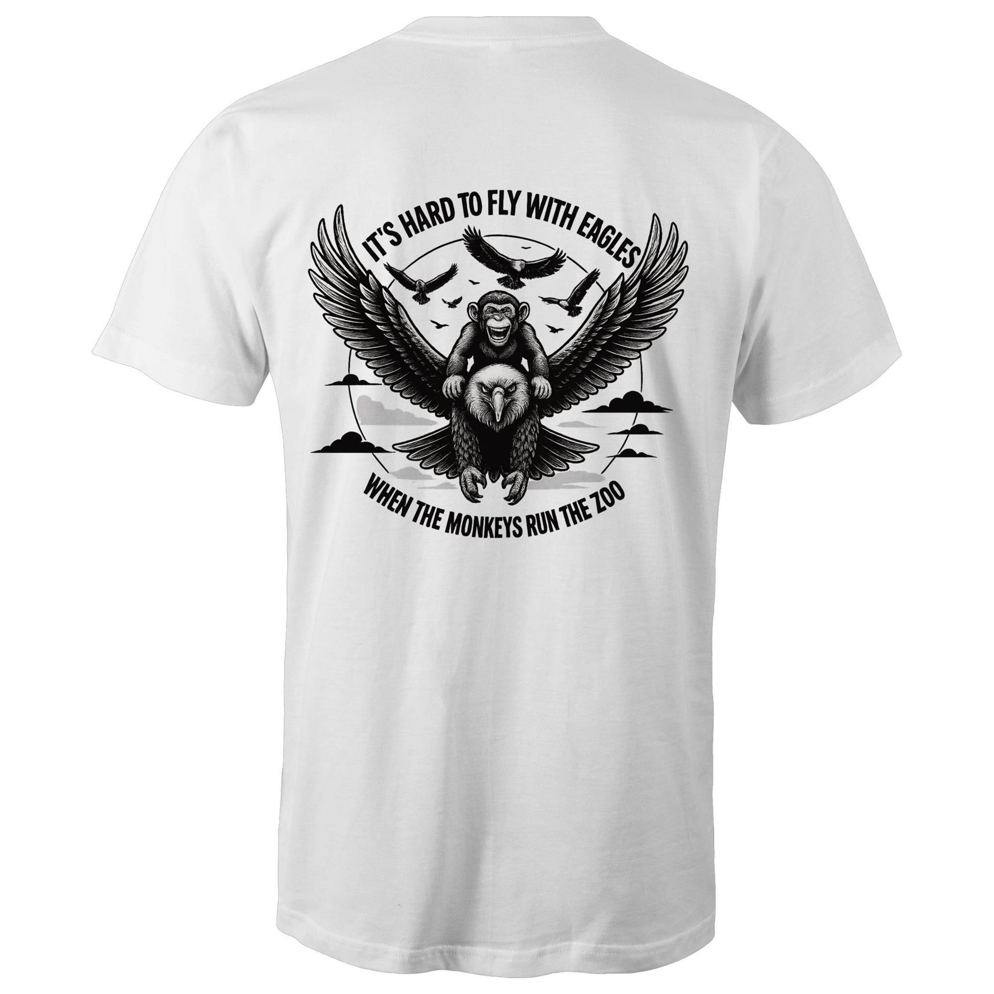 White men’s t-shirt featuring eagle-and-monkey back graphic with the phrase “It’s hard to fly with eagles when the monkeys run the zoo.”