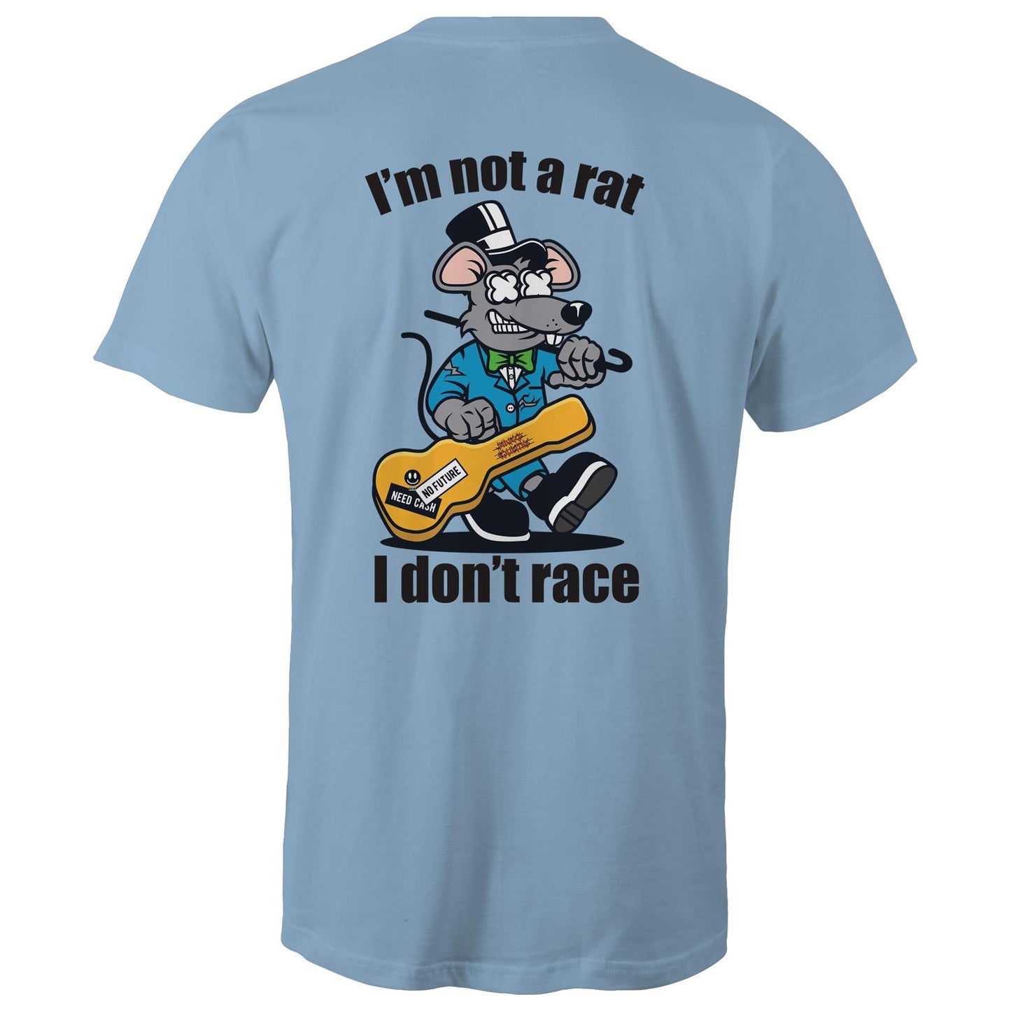 Carolina blue mens T-shirt- Graphic print of a rat playing the guitar with 'I'm Not a Rat, I Don't Race' slogan, showcasing a playful nod to music enthusiasts.