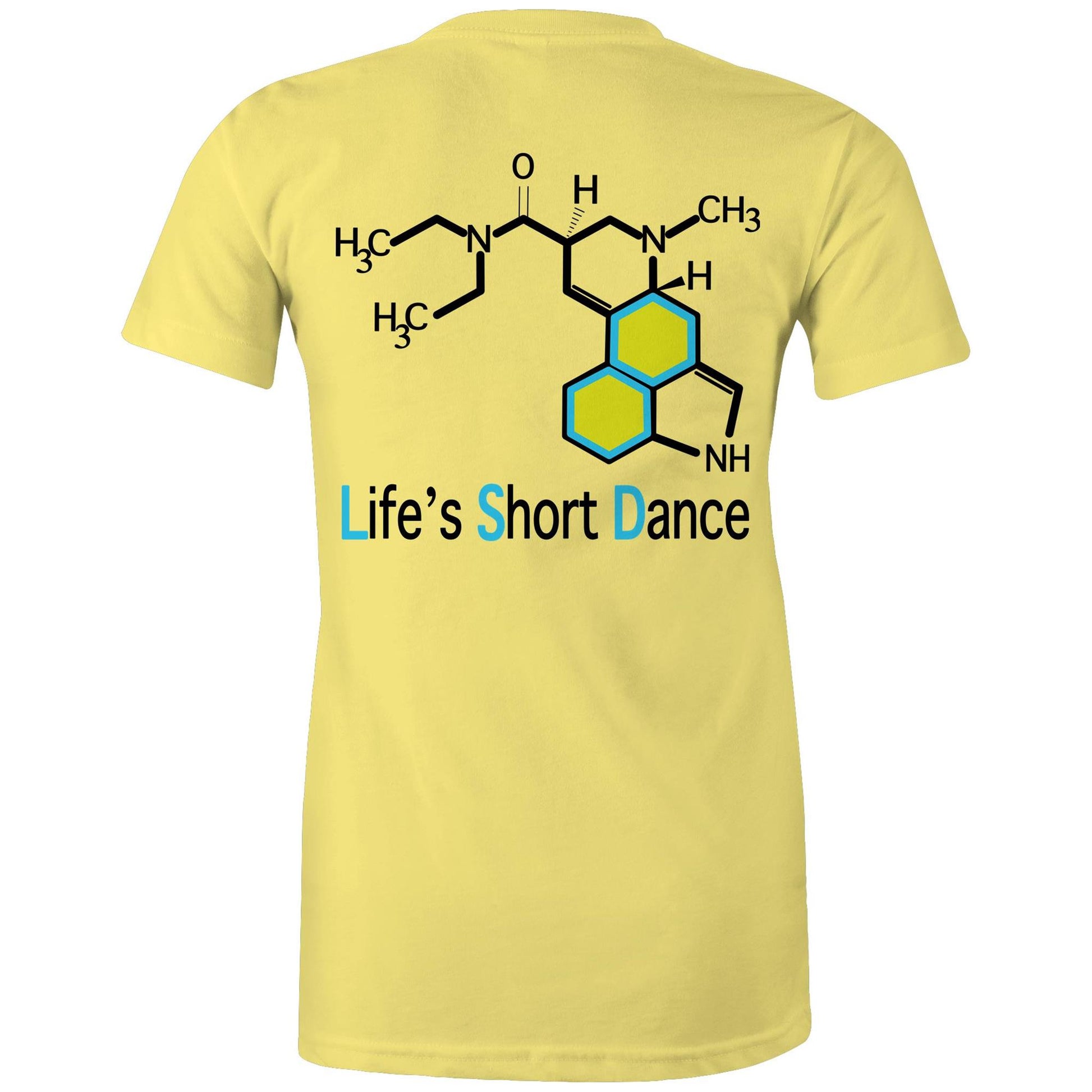 Back view of 'Life’s Short Dance' Women's Yellow Maple Tee displaying the large molecular graphic and the slogan "life's short dance"