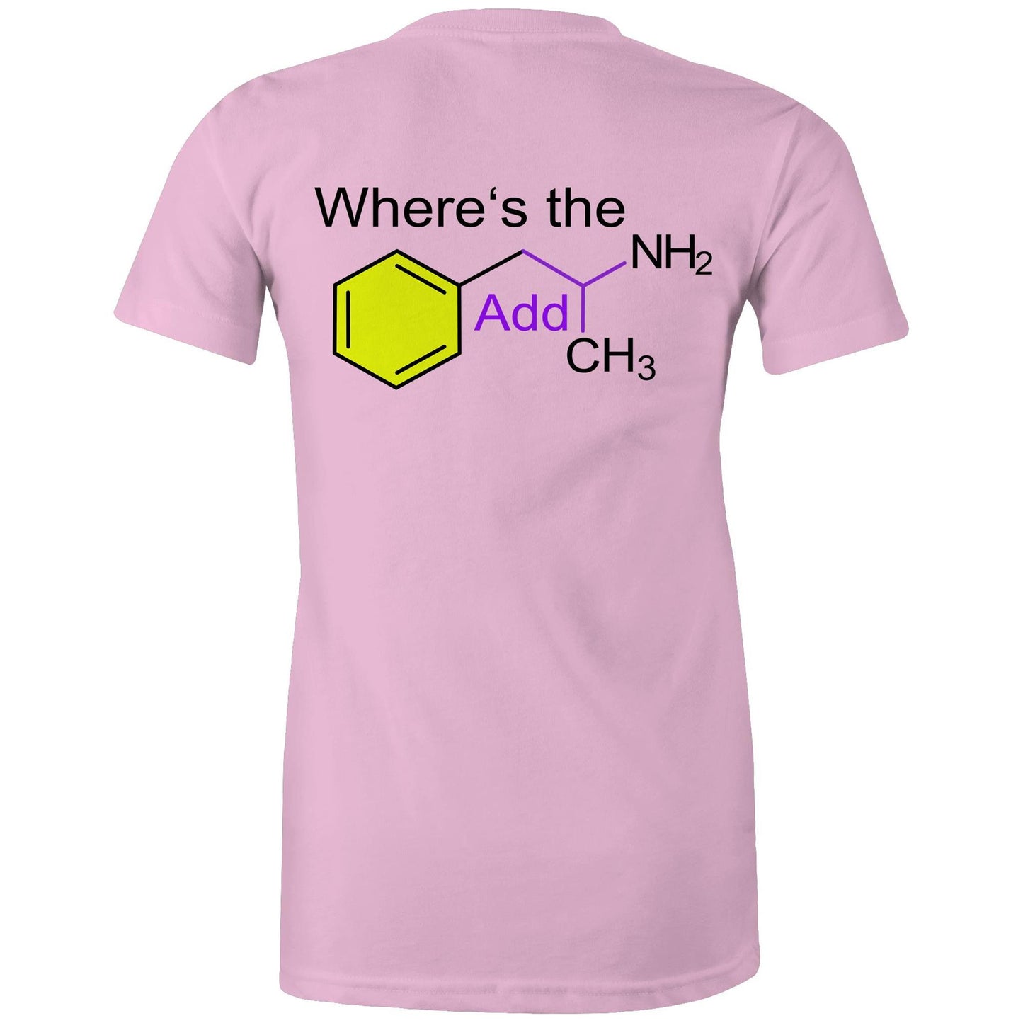 Back view pink women's t-shirt showing a playful twist on chemistry with 'Where’s the Addy' integrated within a colourful molecular structure design.