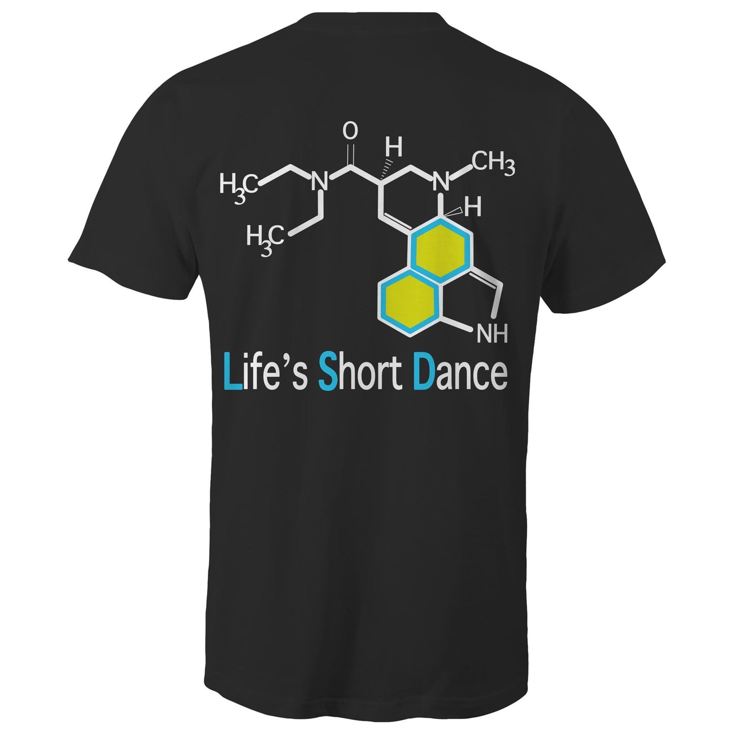 Back view of 'Life’s Short Dance' Men's BlackT-Shirt featuring an intricate chemical molecule design in white and blue, with the phrase 'Life’s Short Dance' in stylized blue font