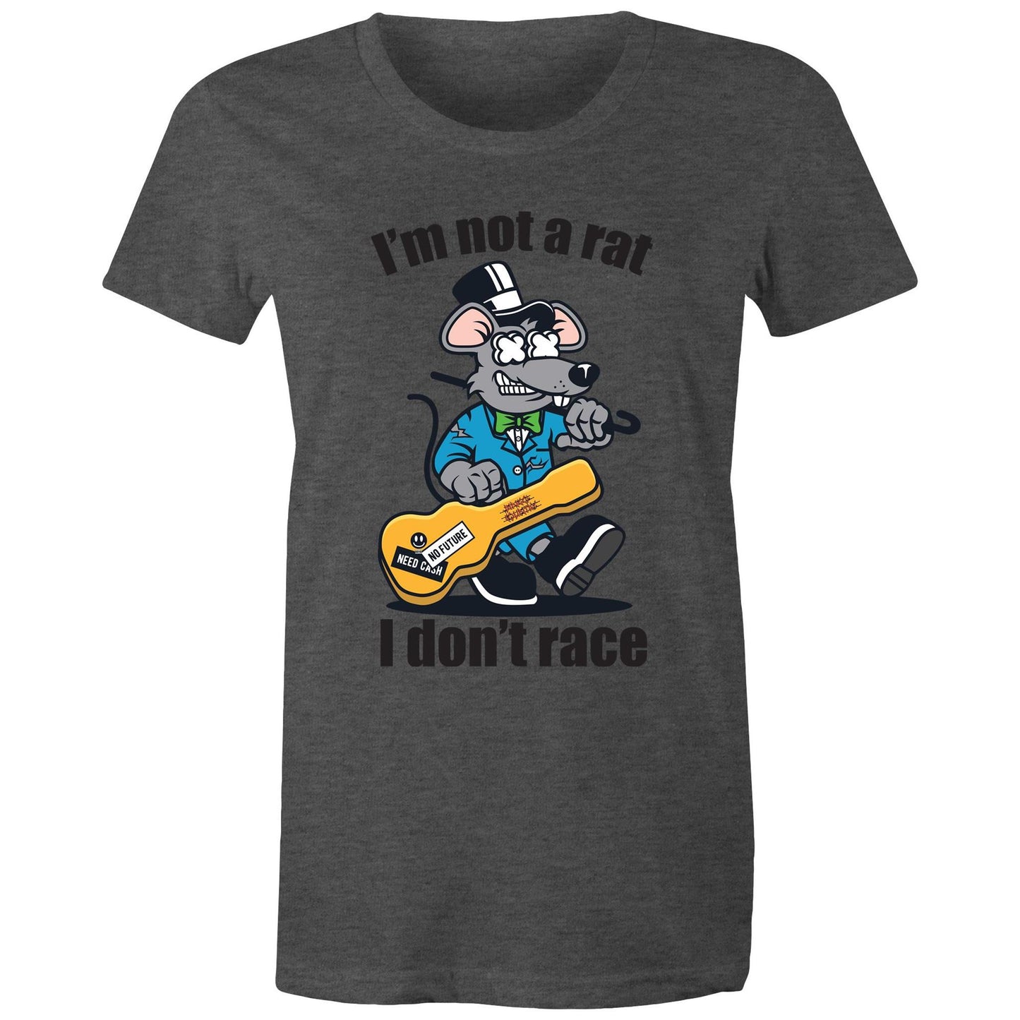 Front view of a woman's asphalt maple tee with a graphic of a guitar-playing rat and the words 'I'm Not a Rat, I Don't Race', exemplifying a fun and laid-back style