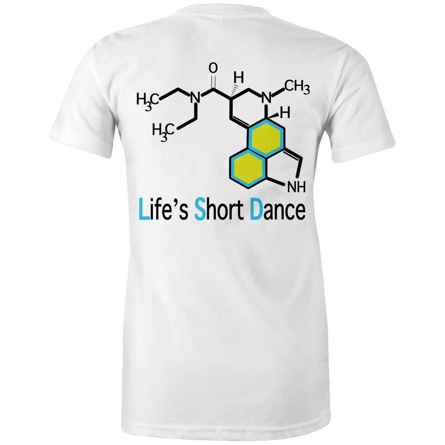 Back view of 'Life’s Short Dance' Women's White Maple Tee displaying the large molecular graphic and the slogan "life's short dance"