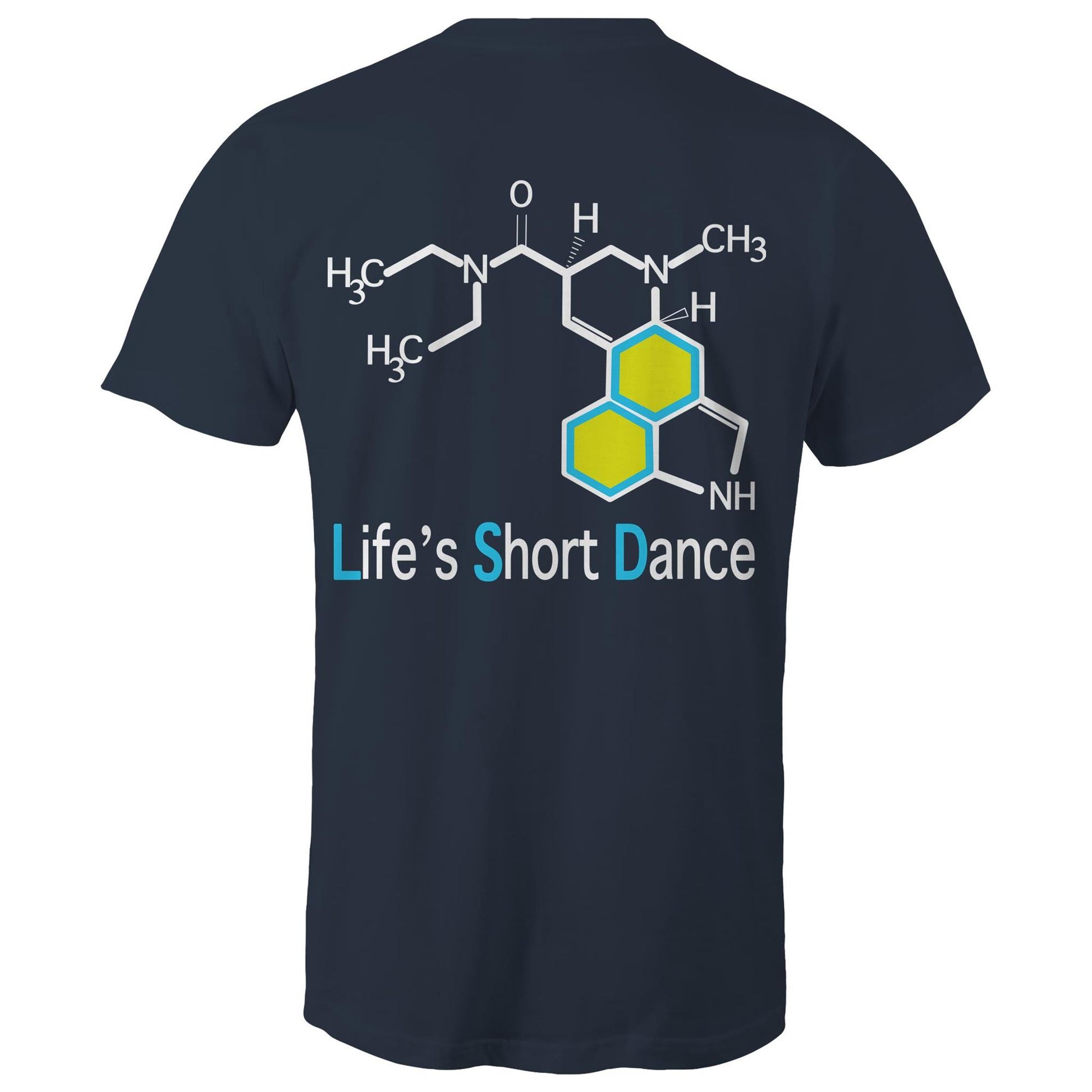 Back view of 'Life’s Short Dance' Men's Navy T-Shirt featuring an intricate chemical molecule design in white and blue, with the phrase 'Life’s Short Dance' in stylized blue font