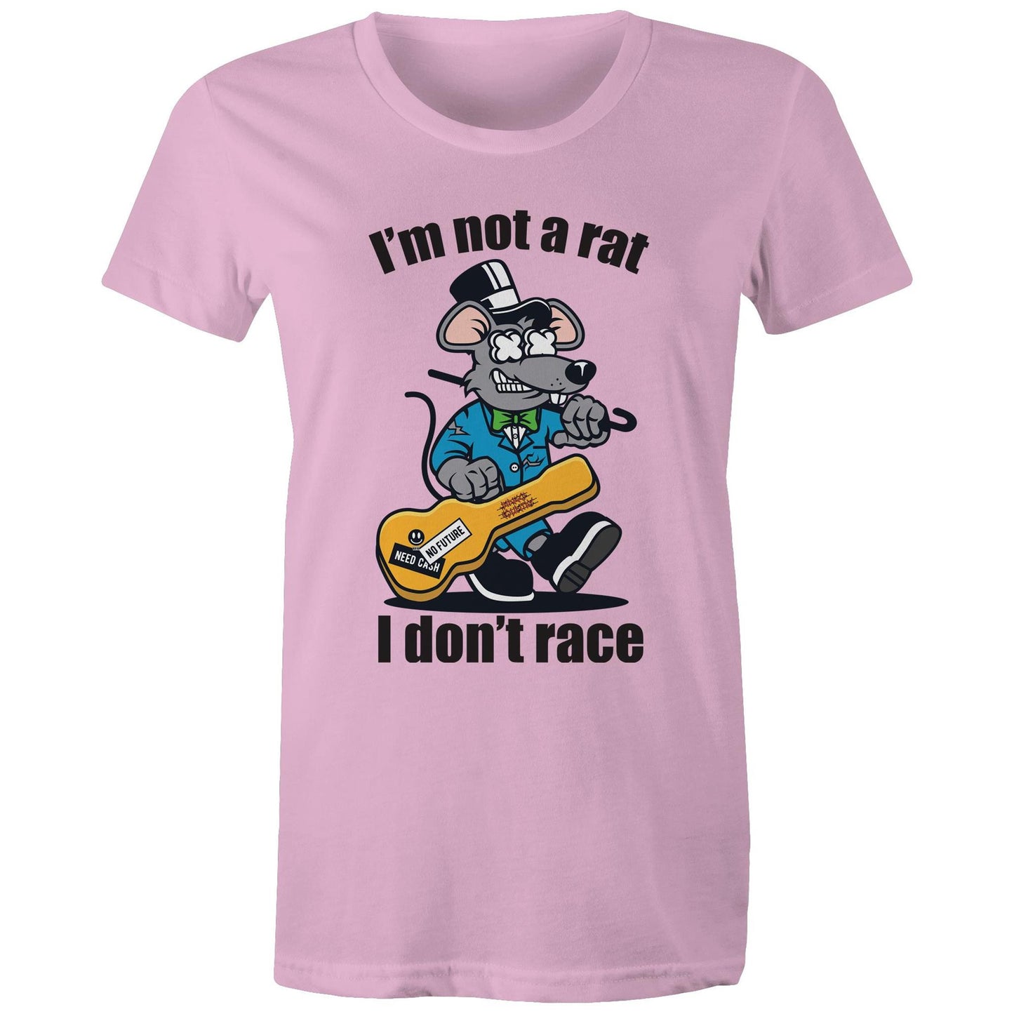 Front view of a woman's pink maple tee with a graphic of a guitar-playing rat and the words 'I'm Not a Rat, I Don't Race', exemplifying a fun and laid-back style